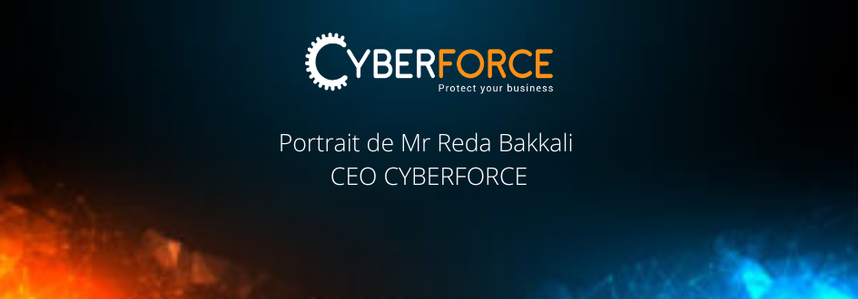 Portrait Reda Bakkali CEO CYBERFORCE